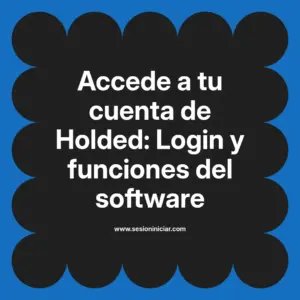 Accede a tu cuenta de Holded: Login y funciones del software
