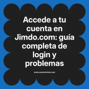 Accede a tu cuenta en Jimdo.com: guía completa de login y problemas