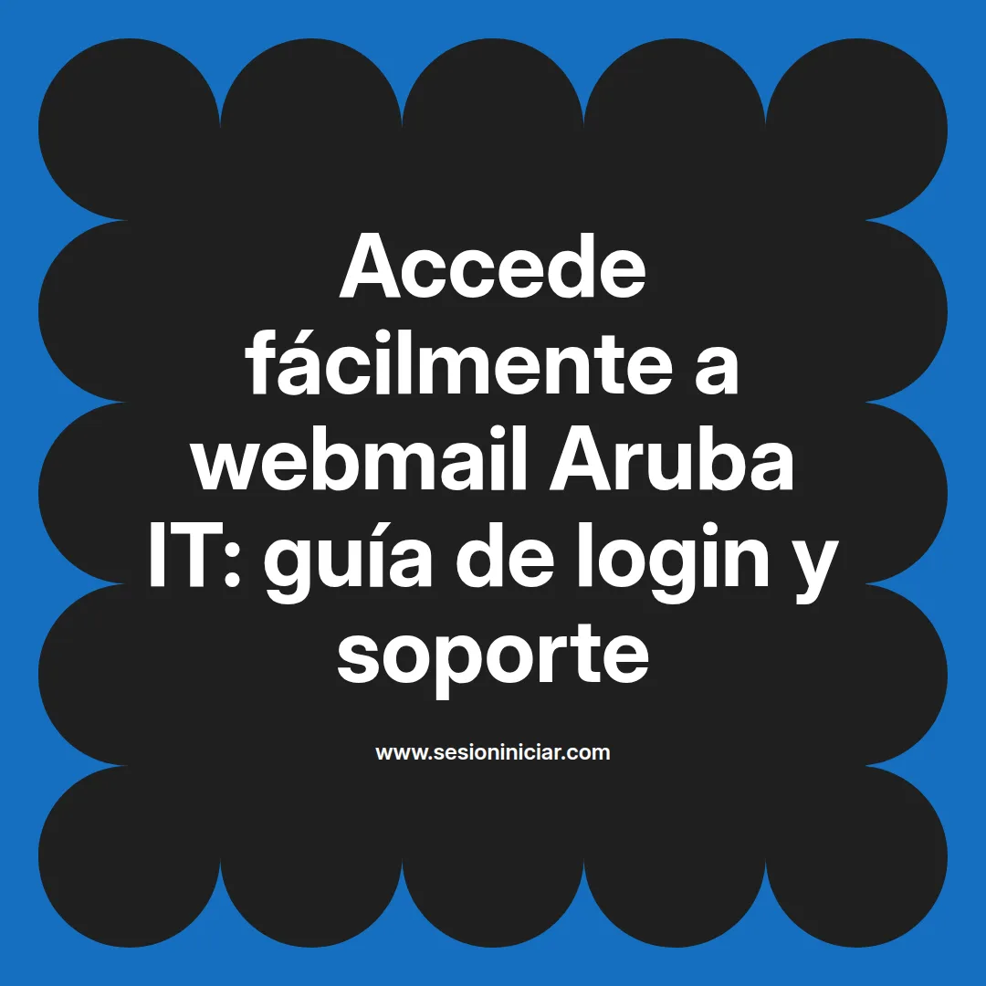 Accede fácilmente a webmail Aruba IT: guía de login y soporte