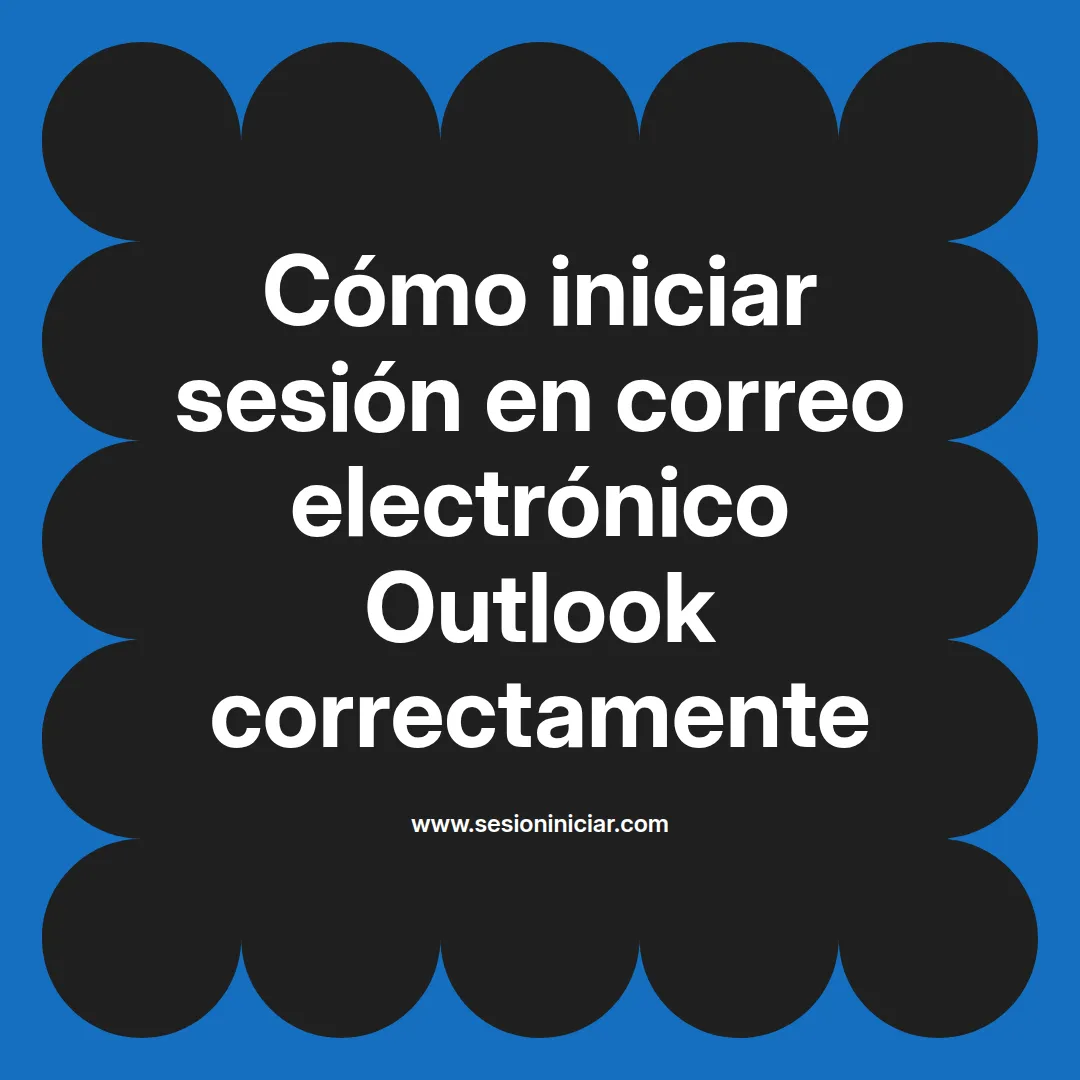 Cómo iniciar sesión en correo electrónico Outlook correctamente