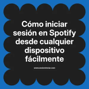 Cómo iniciar sesión en Spotify desde cualquier dispositivo fácilmente