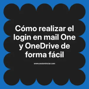 Cómo realizar el login en mail One y OneDrive de forma fácil