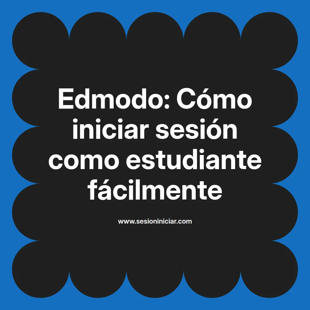 Edmodo: Cómo iniciar sesión como estudiante fácilmente